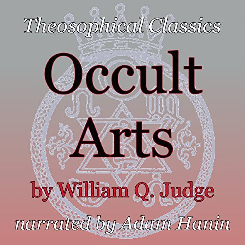 Occult Arts audiobook narrated by Adam Hanin
