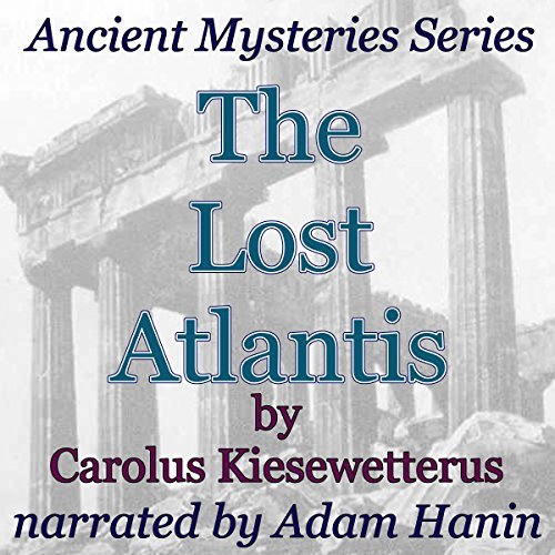 The Lost Atlantis audiobook narrated by Adam Hanin